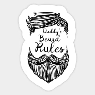 DADDY'S BEARD RULES Sticker